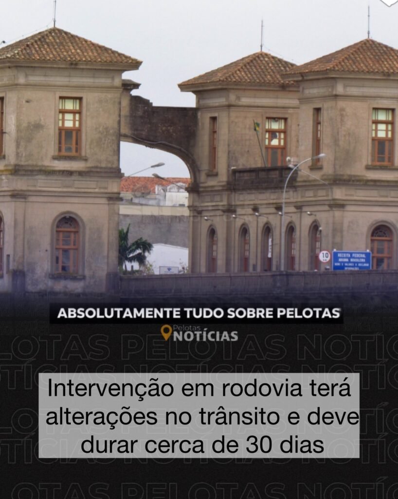 Intervenção em rodovia terá alterações no trânsito e deve durar cerca de 30 dias – Portal Pelotas Notícias